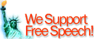 We support Free speech